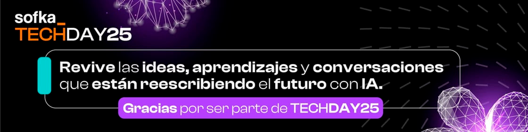 Revive las ideas del TechDay25